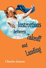 Instructions between Takeoff and Landing by Charles Jensen